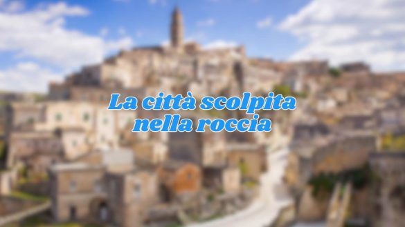 Città scolpita nella roccia