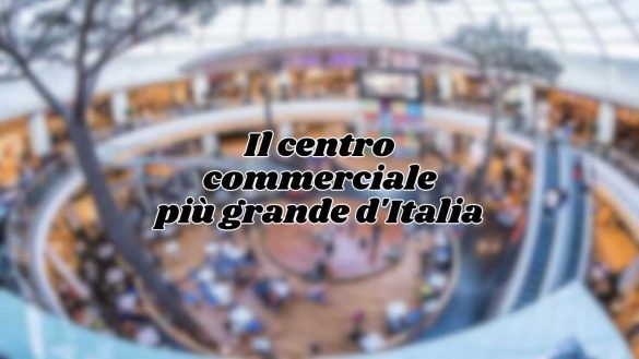 Centro commerciale più grande