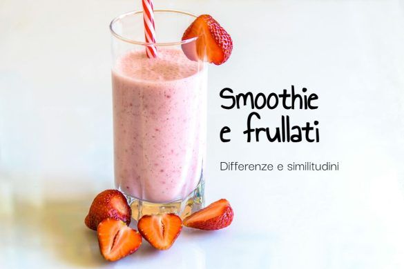 Smoothie e frullati